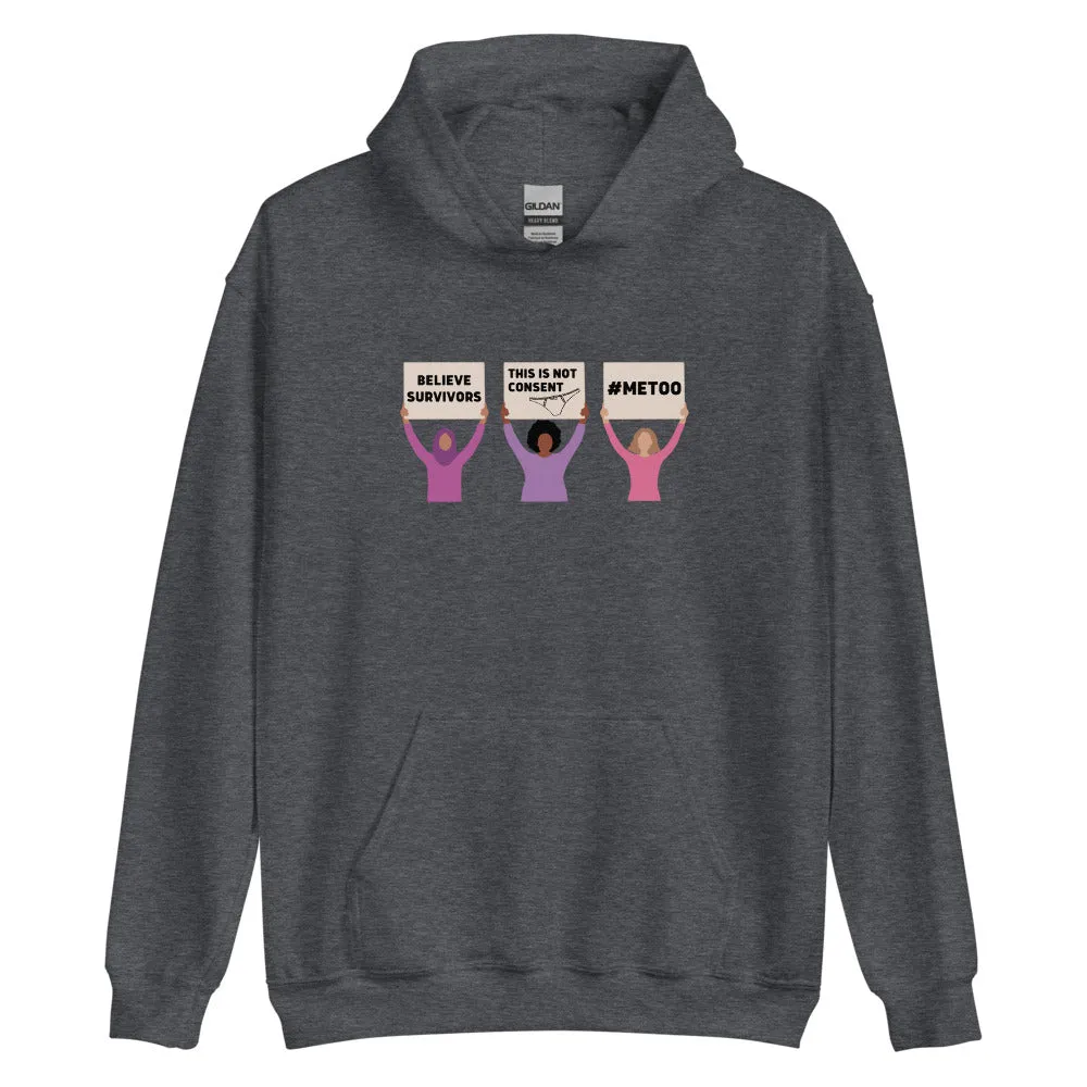 Believe Survivors Protest Hoodie