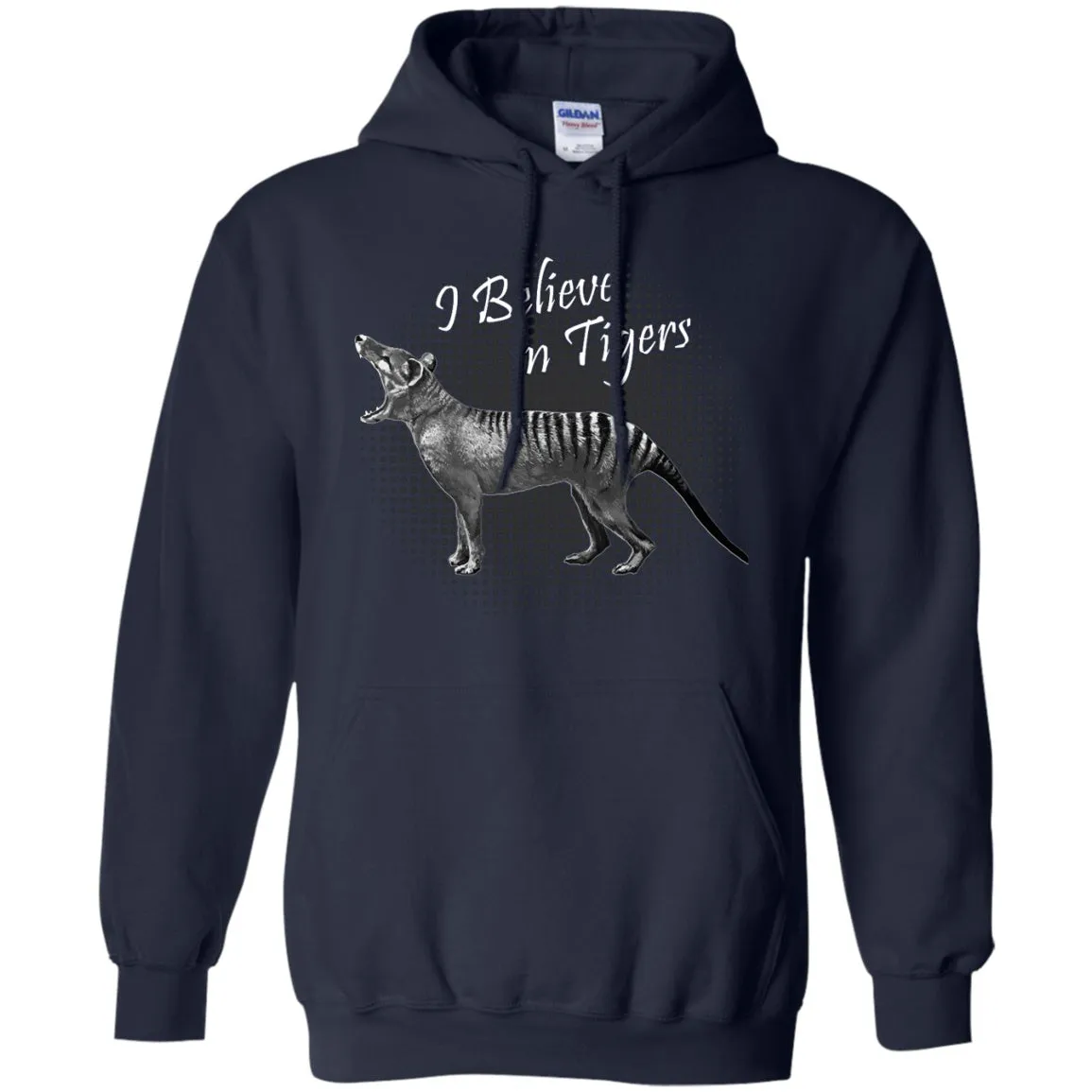 I Believe In Tigers Tasmanian Tiger Hoodies